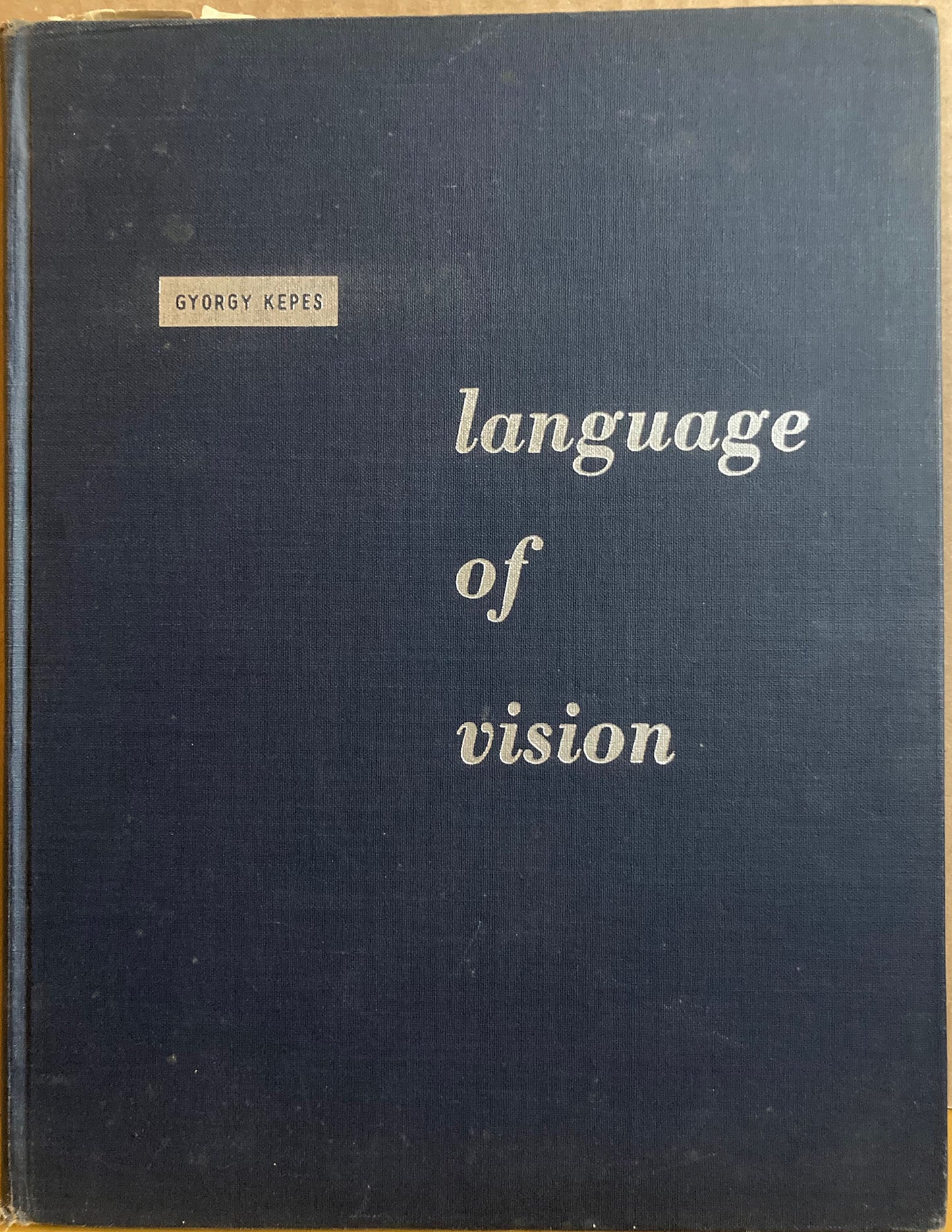 Kepes, Gyorgy.  Language of Vision by Gyorgy Kepes. Early printing.