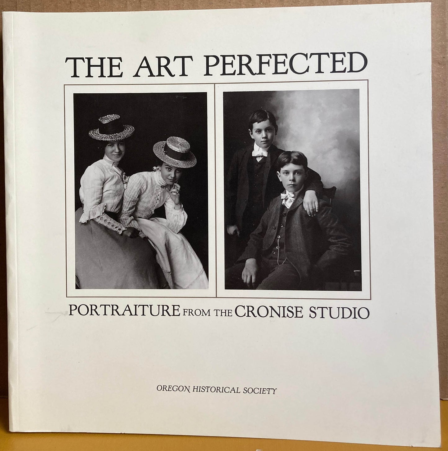 Cronise Studio. The Art Perfected: Portraiture from the Cronise Studio by Susan K. Seyl.  Portrait photos, Salem, Oregon.