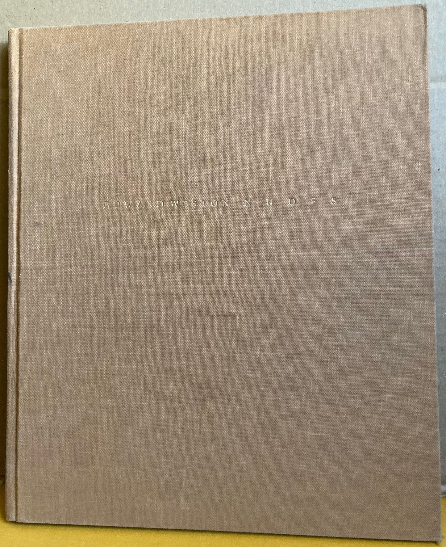 Weston, Edward. Edward Weston Nudes. Remembrance by Charis Wilson. His Photographs Accompanied by Excerpts From the Daybooks and Letters.