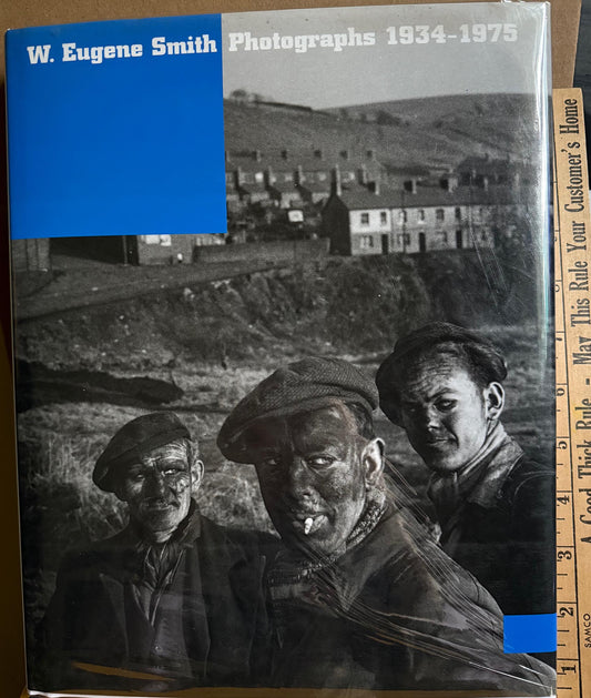 Smith, W. Eugene. W. Eugene Smith: Photographs 1934-1975. Major monograph.