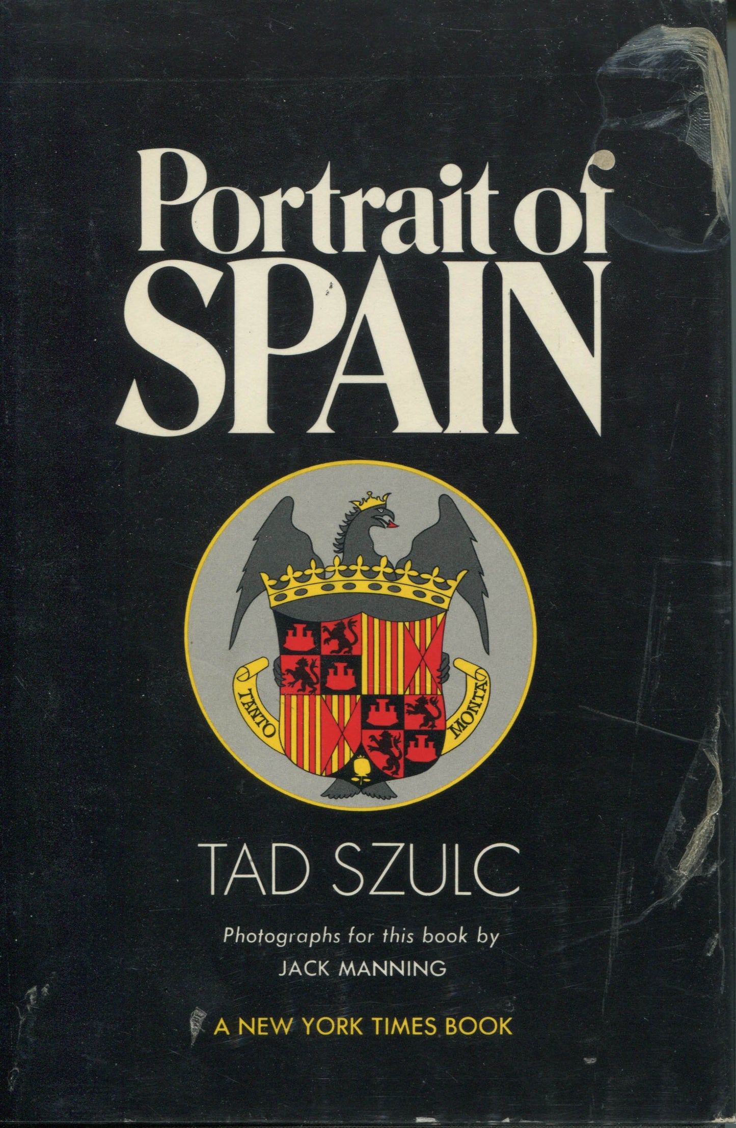 Manning, Jack.  Portrait of Spain. Text by Tad Szulc. Photographs by Jack Manning.