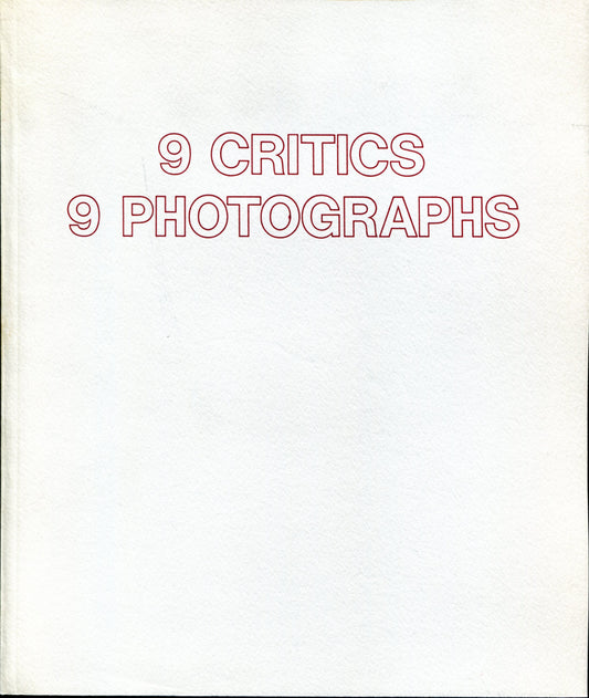 Untitled 23. 9 Critics, 9 Photographs.