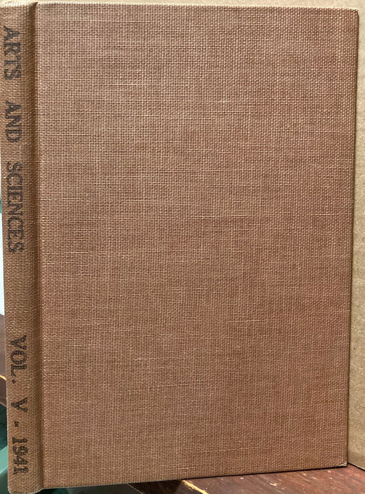 Arts and Sciences, Volume 5, 1941. Dedicated to the American Museum of Photography.