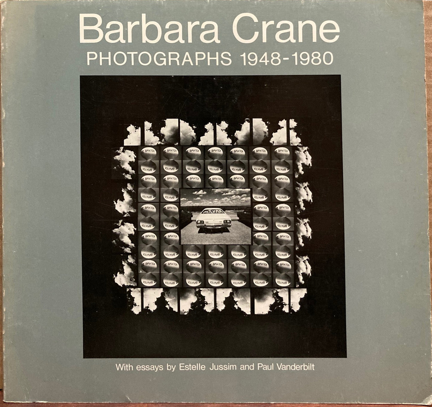 Crane, Barbara. Barbara Crane Photographs, 1948-1980.