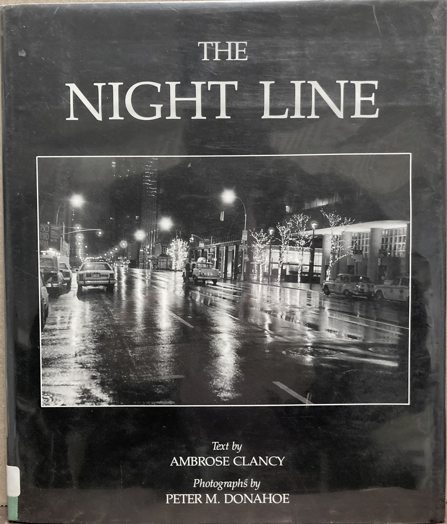 Donoghue, Peter M. The Night Line: A Memoir of Work by Ambrose Clancy.