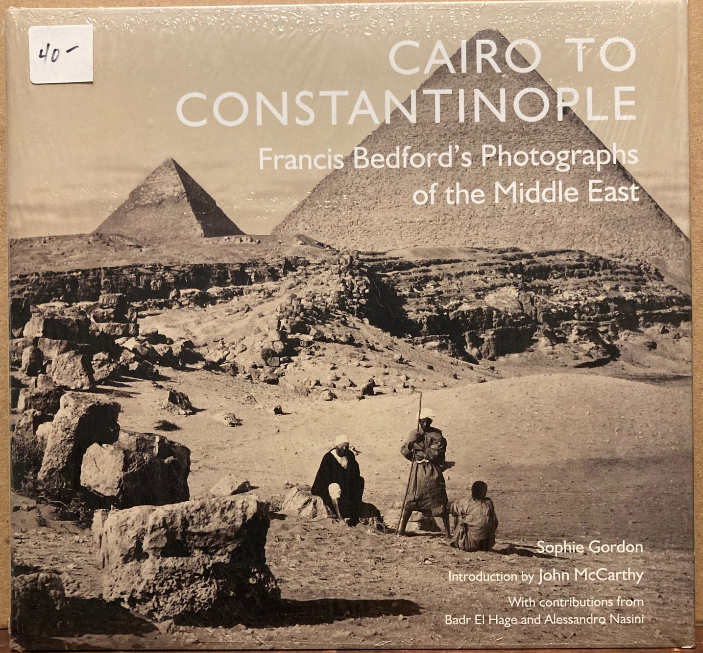 Bedford, Francis. Cairo to Constantinople: Francis Bedford's Photographs of the Middle East.