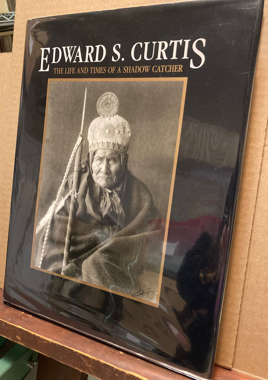 Curtis, Edward S. Edward S. Curtis: The Life and Times of a Shadow Catcher by Barbara A. Davis.