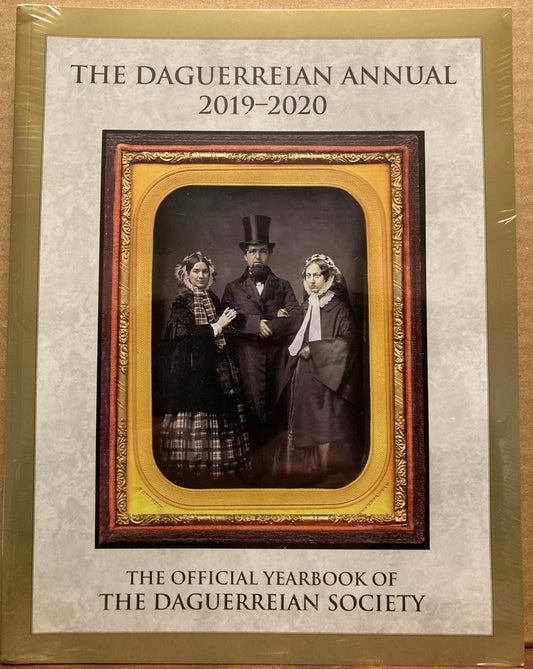 Daguerreotypes. The Daguerreian Annual, 2019-2020.