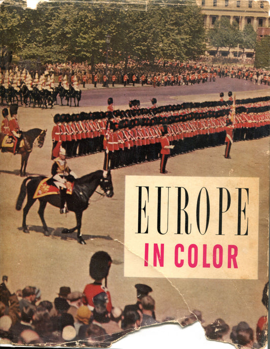 Color Photography. Europe in Color by Editors of Holiday. Preface by Allan Nevins.