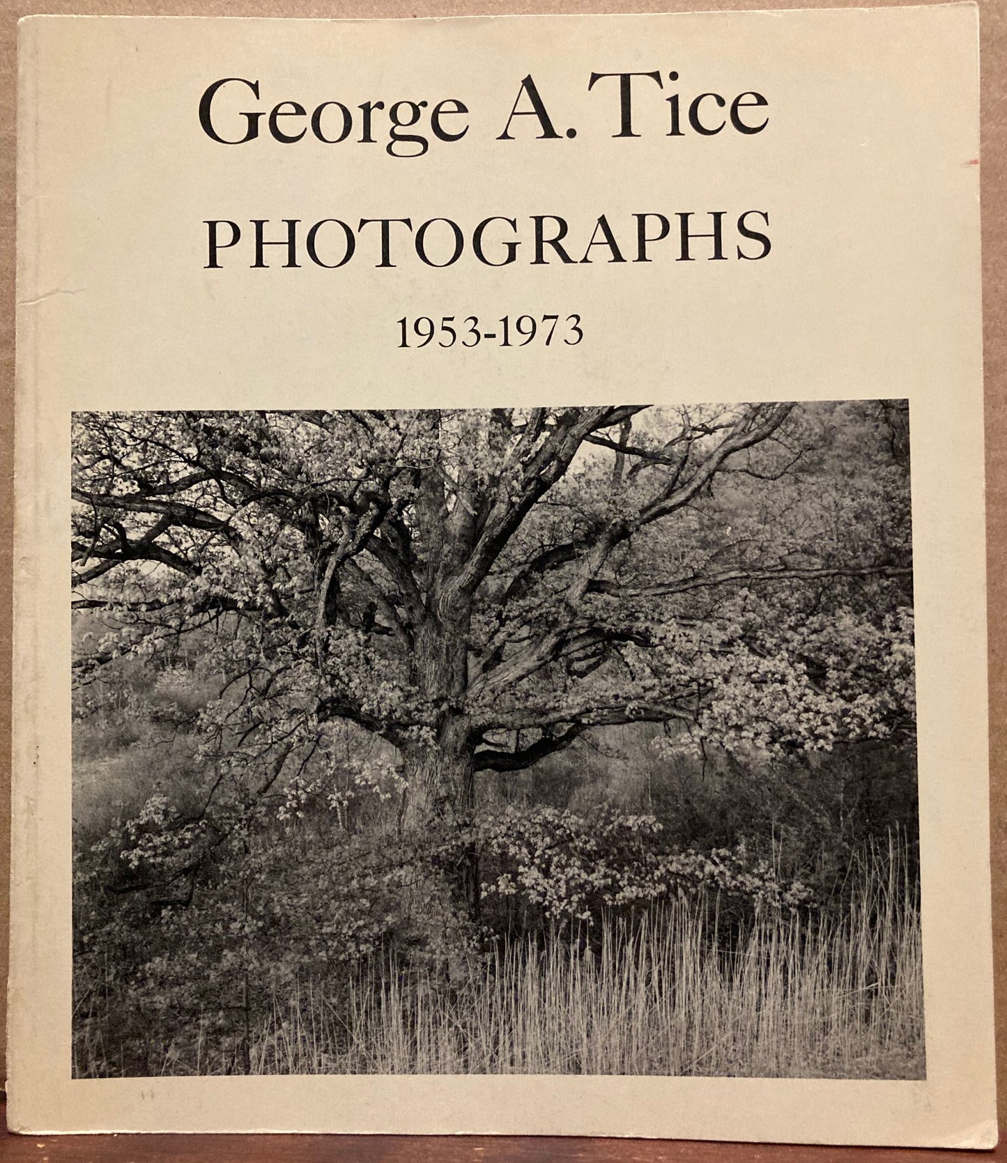 Tice, George. George A. Tice Photographs, 1953–1973. Signed.