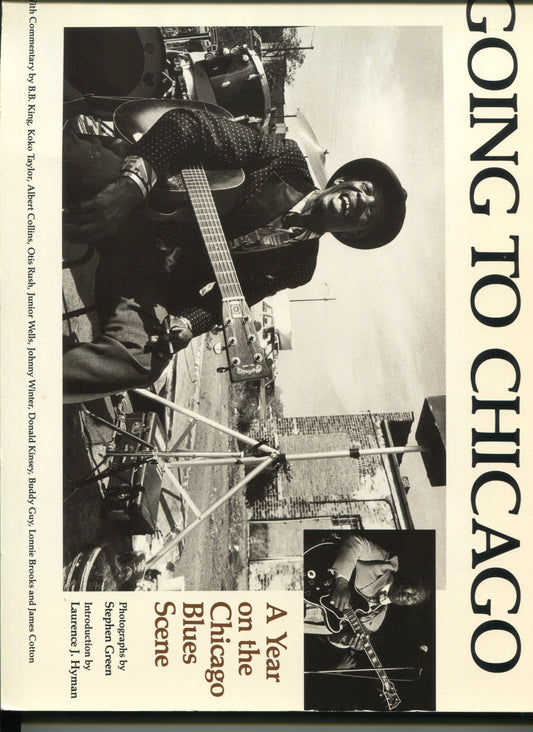 Blues. Going to Chicago: A Year on the Chicago Blues Scene. Photographs by Stephen Green.