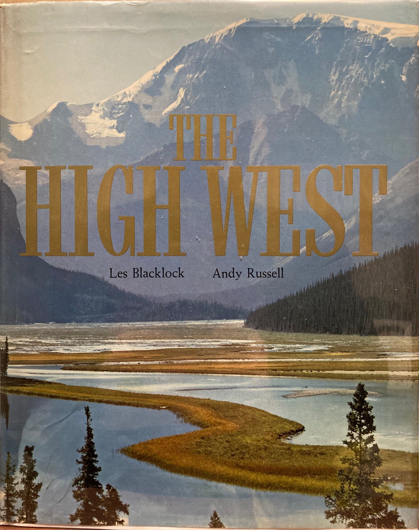 Blacklock, Les. The High West by Les Blacklock and Andy Russell.