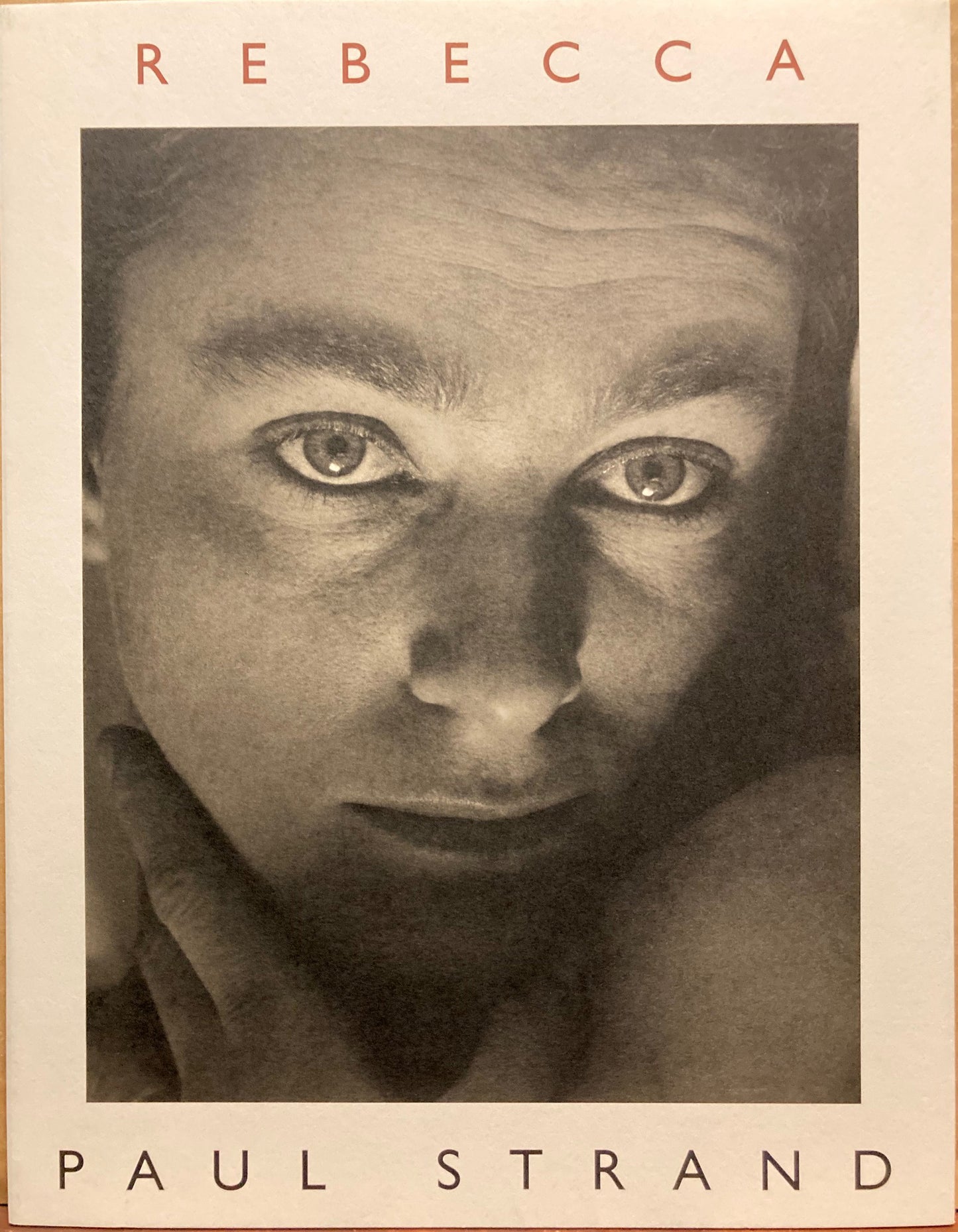 Strand, Paul. Rebecca. Photographs by Paul Strand.