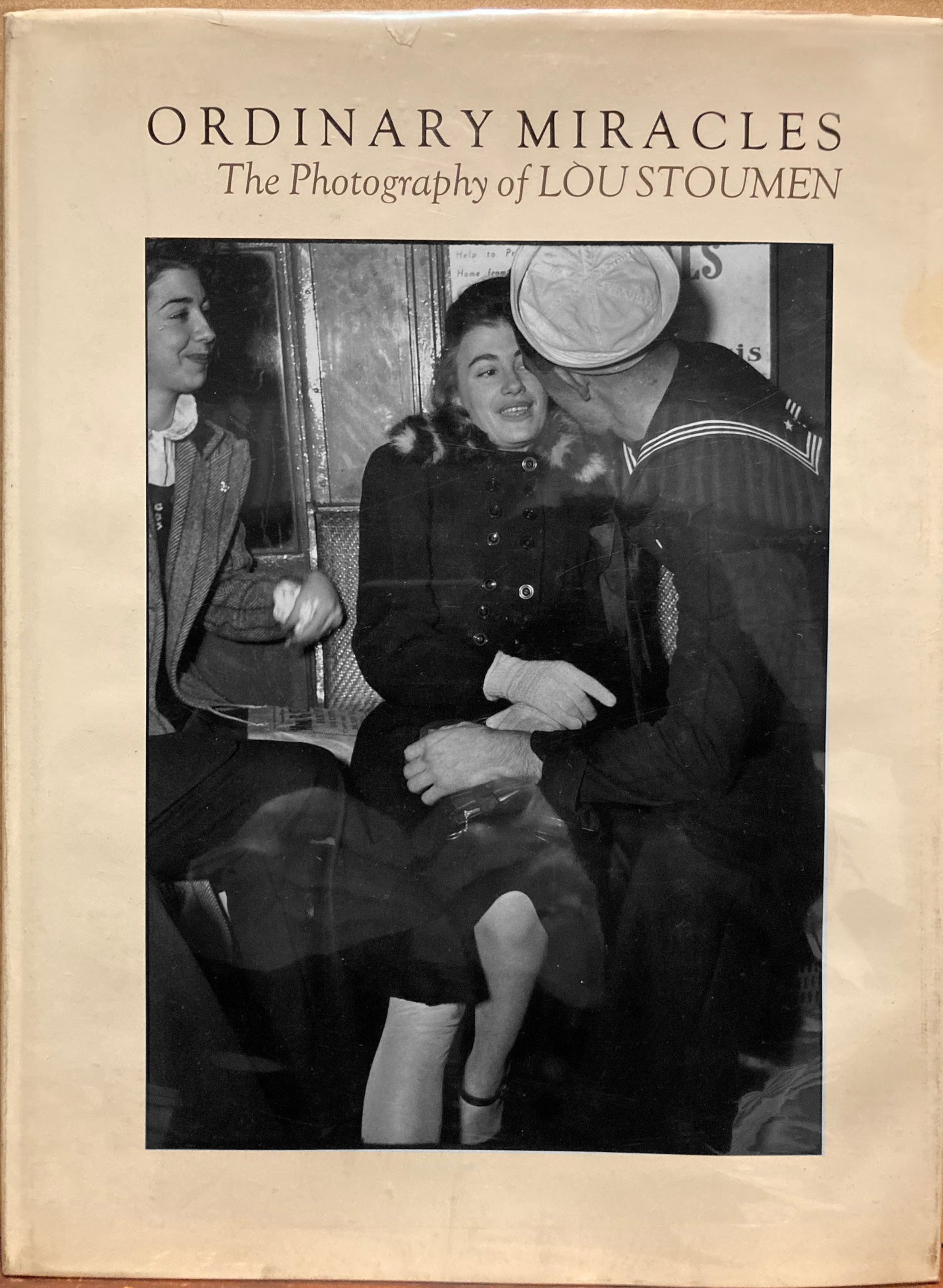 Stoumen, Lou. Ordinary Miracles: The Photography of Lou Stoumen.