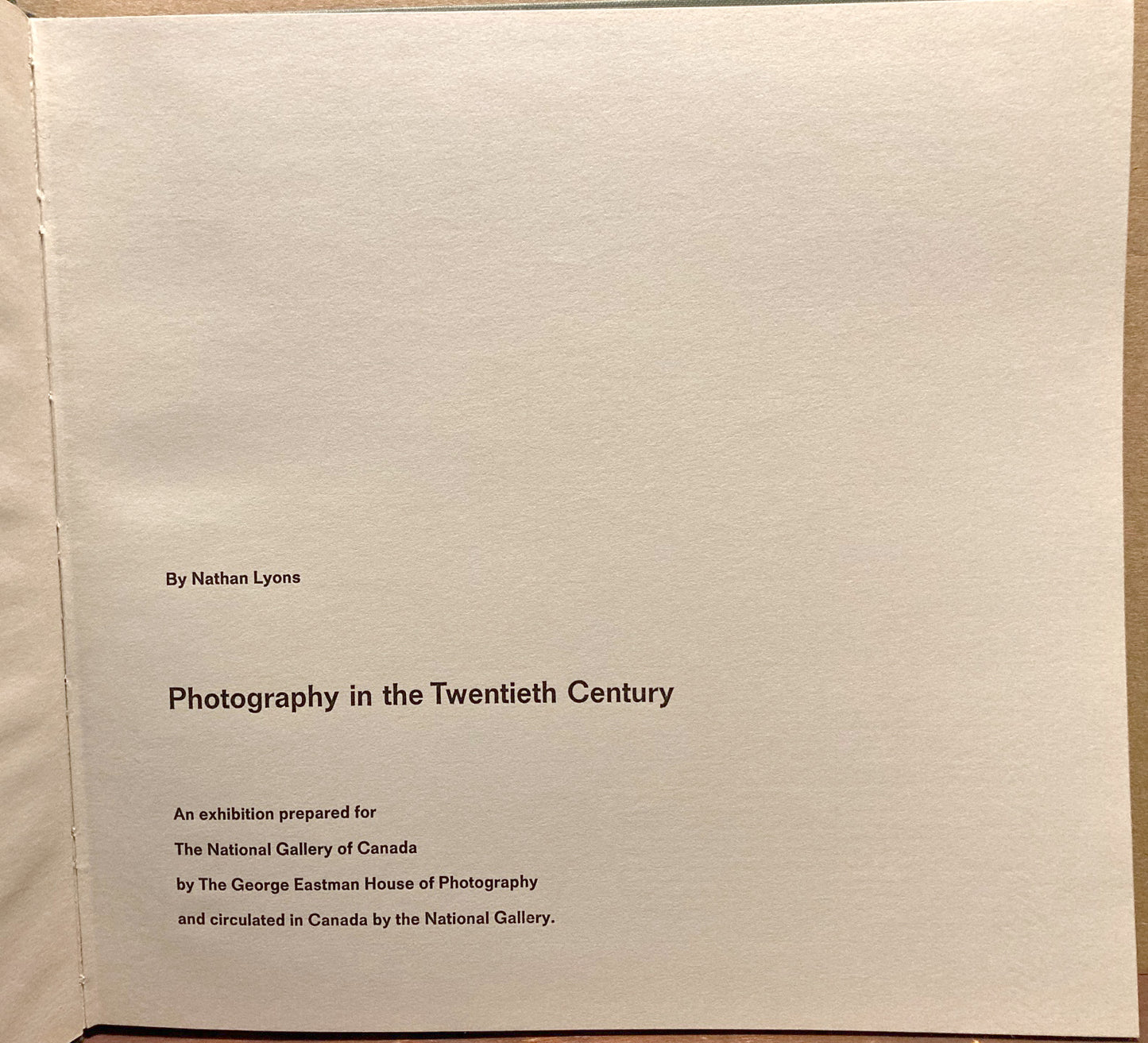 Photography in the Twentieth Century edited by Nathan Lyons.