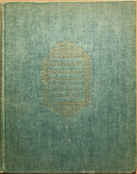 Scherman, David E. & Richard Wilcox. Literary England: Photographs of Places Made Memorable in English Literature.