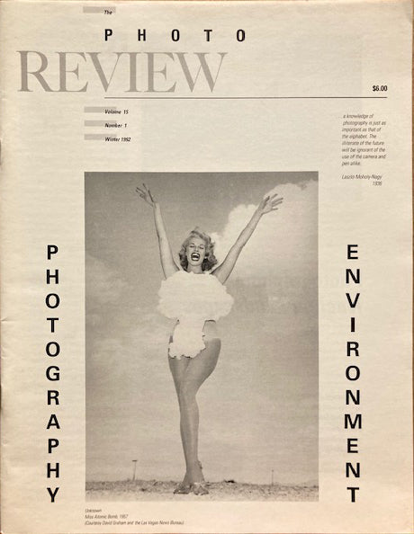 Photo Review, The. Vol. 15 No. 1 (15:1) Winter 1992. Photography, Environment.