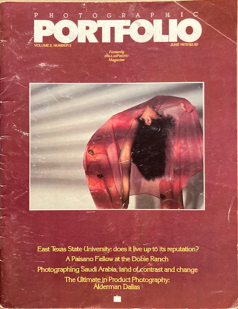 Photographic Portfolio. Volume 2, Number 2. (Formerly DallasPhoto Magazine). June 1979.