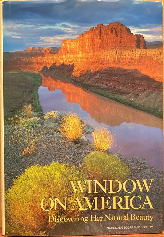 Muench, David, et al. Window on America. Discovering Her Natural Beauty.  Photographs by David Muench and others.