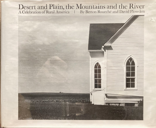 Plowden, David. Desert and Plain, the Mountains and the River: A Celebration of Rural America. By David Plowden.