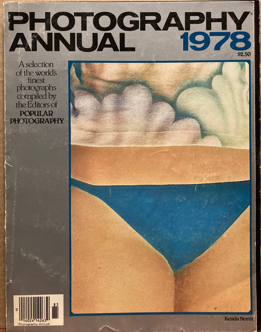 Annuals. Photography Annual 1978. A Selection of Fine Photographs Compiled by the Editors of Popular Photography.