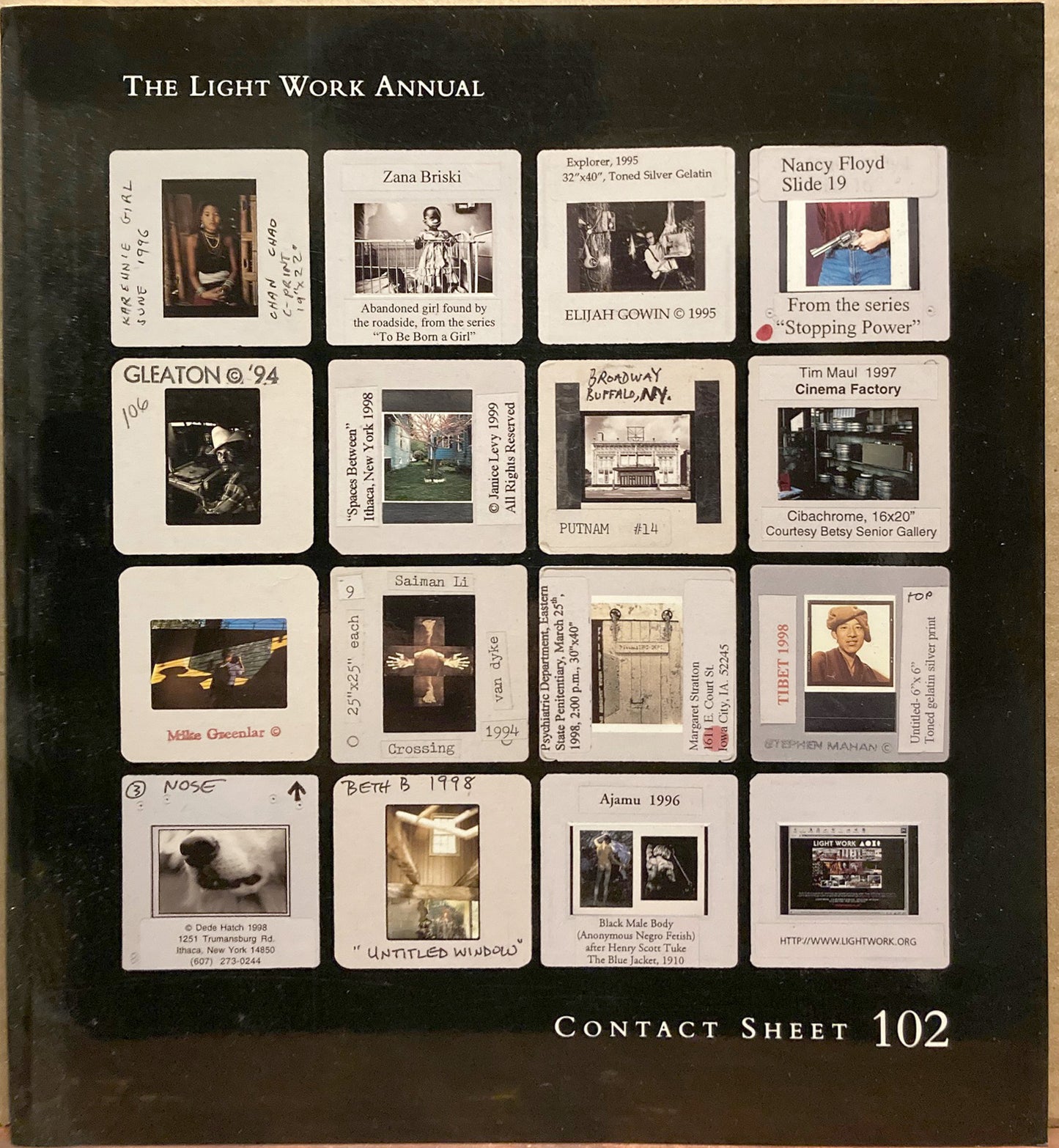 Contact Sheet 102: The Light Work Annual, edited by Jeffrey Hoone.