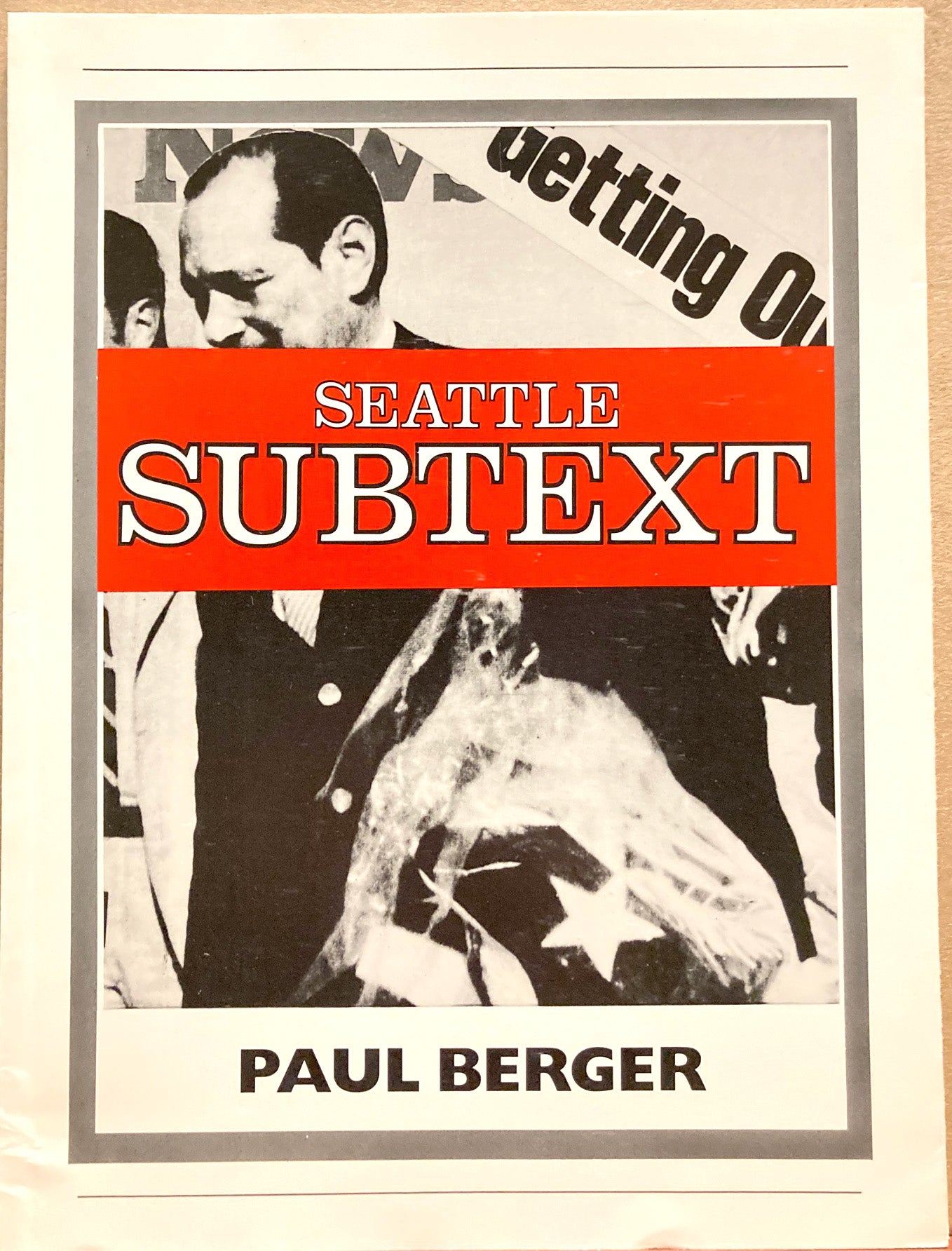 Berger, Paul. Seattle Subtext by Paul Berger.