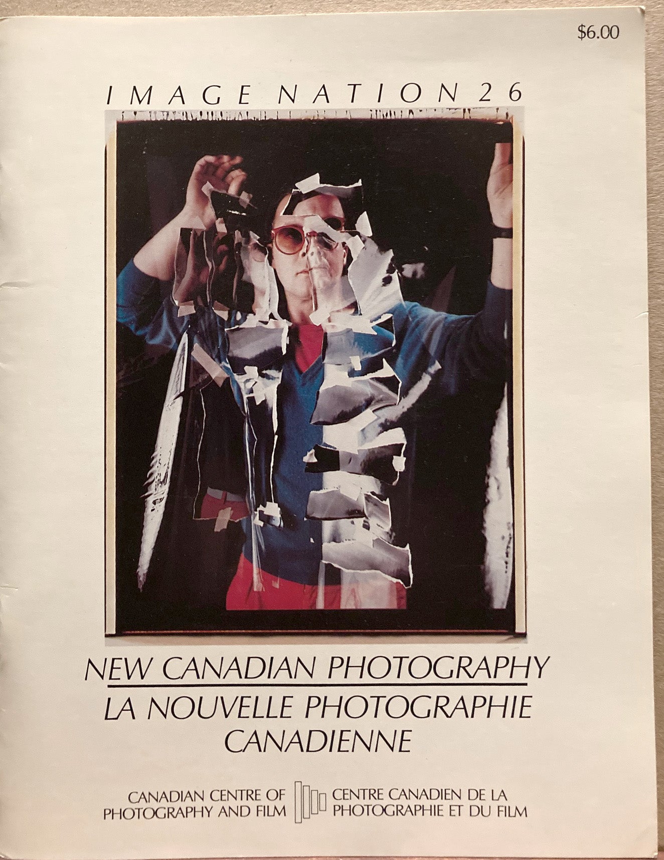 Canada. New Canadian Photography. La Nouvelle Photographie Canadienne. Image Nation 26, Fall 1982.