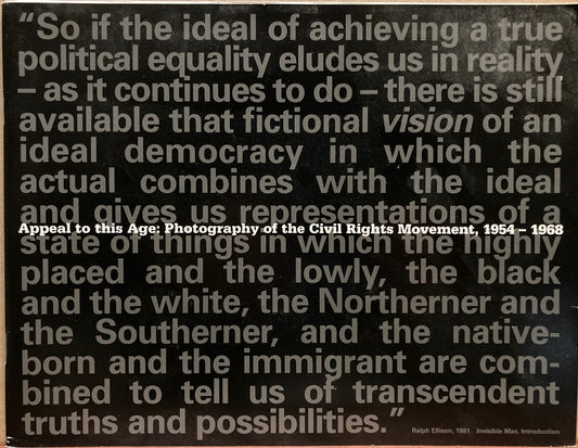 Civil Rights. Appeal to this Age: Photography of the Civil Rights Movement, 1954-1968.