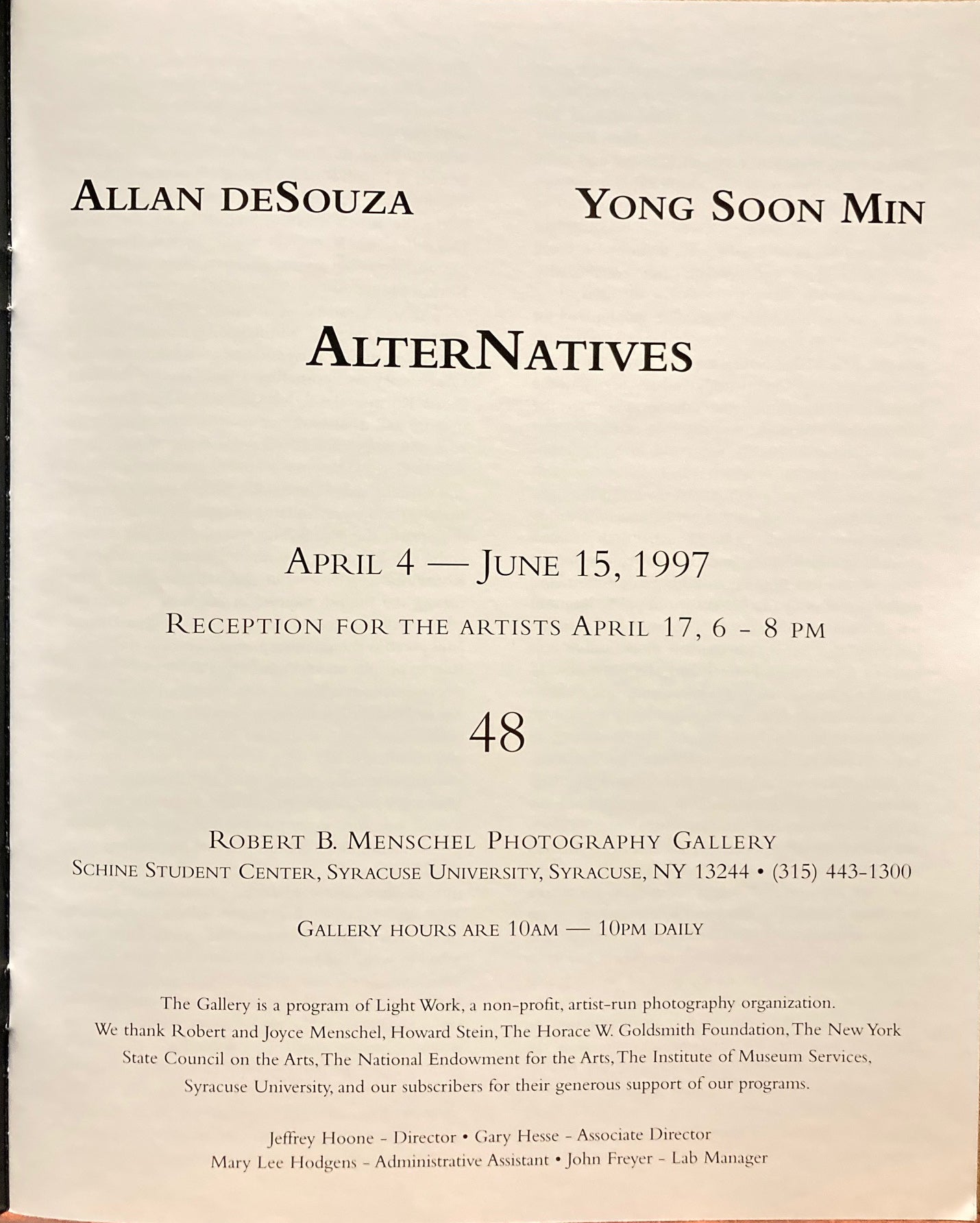 DeSouza, Allan. Allan DeSouza [and] Yong Soon Min. AlterNatives. April 4 - June 15, 1997.