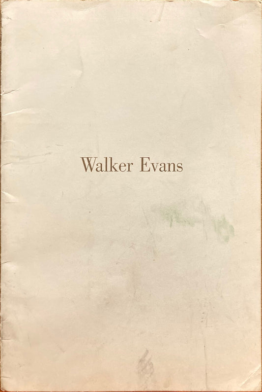 Evans, Walker. Walker Evans: Photographs 1930-1971, March 7 - April 2, 1977.