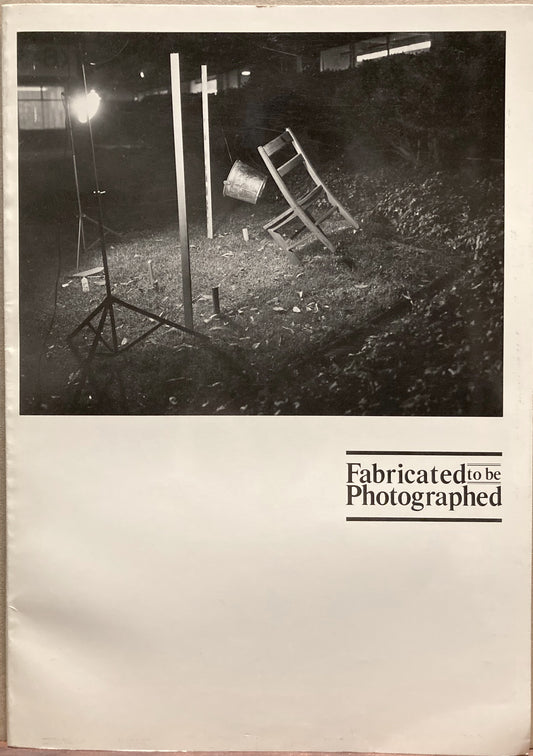 Fabricated to Be Photographed. November 16 - December 30, 1979.