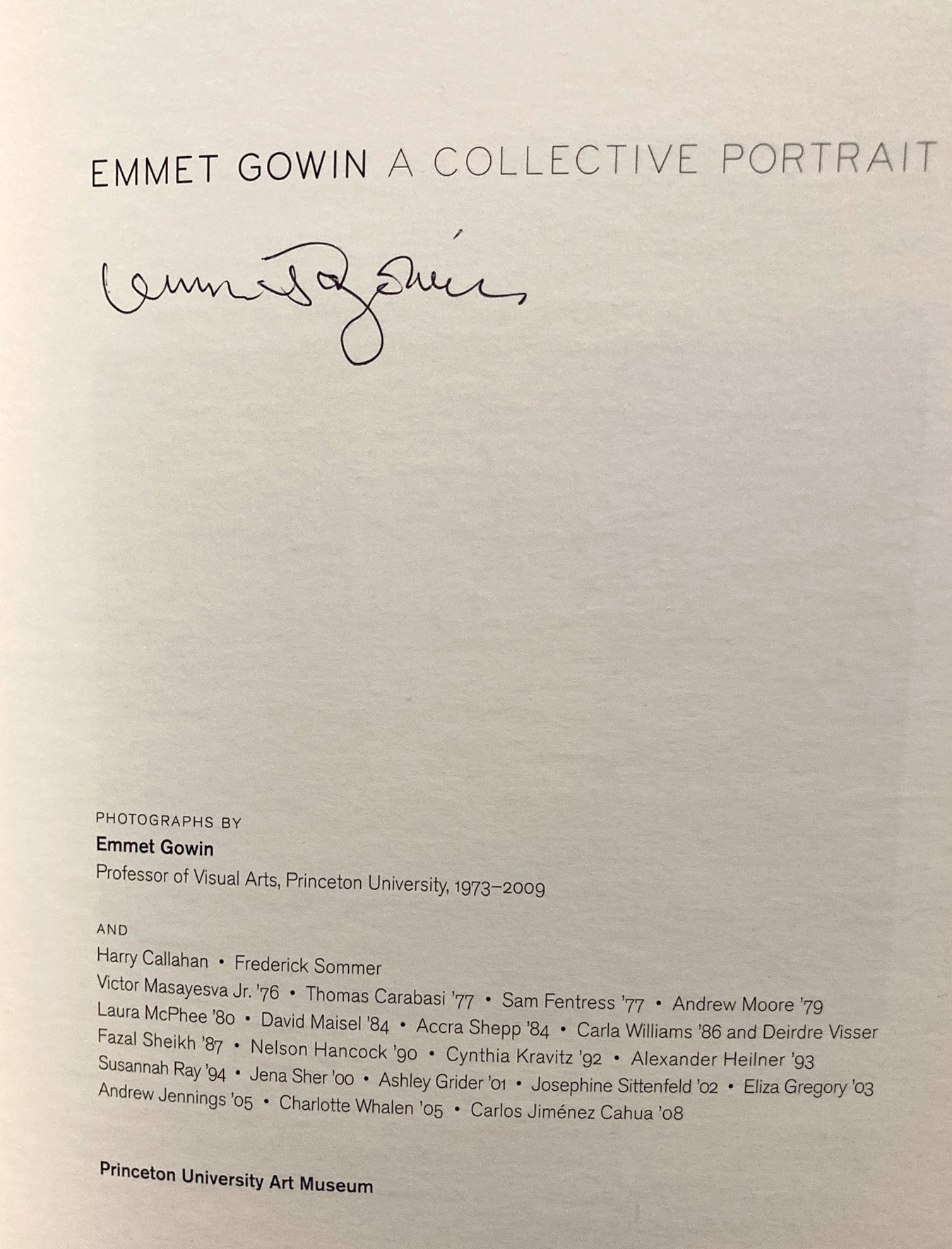 Gowin, Emmet. Emmet Gowin: A Collective Portrait. Signed.