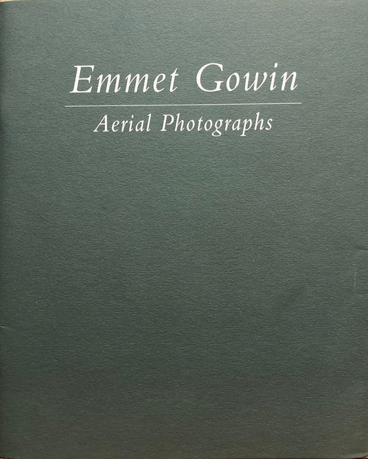 Gowin, Emmet. Emmet Gowin: Aerial Photographs. Princeton University Art Museum, February 3-March 22, 1998.