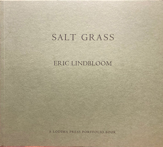 Lindbloom, Eric. Salt Grass by Eric Lindbloom.