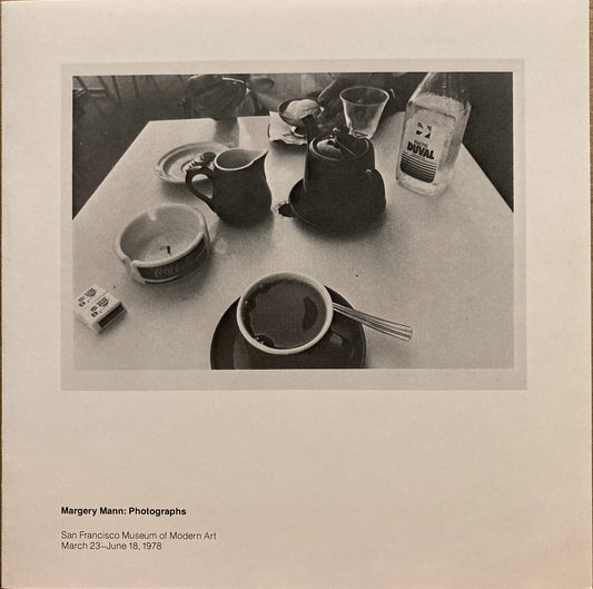 Mann, Margery. Margery Mann: Photographs. March 23-June 18, 1978.