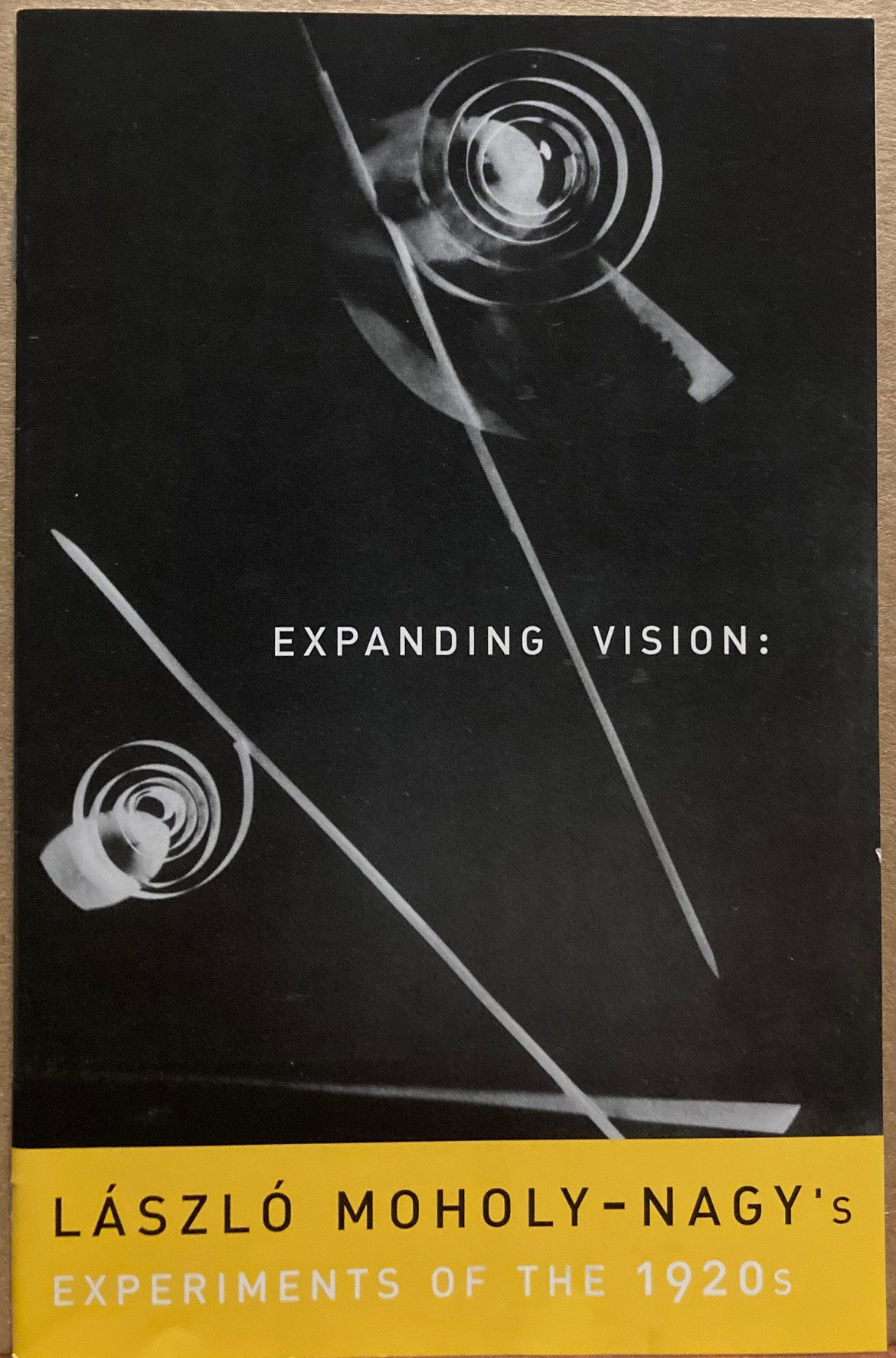 Moholy-Nagy, Laszlo. Expanding Vision: Laszlo Moholy-Nagy’s Experiments of the 1920s by Vanessa Rocco.