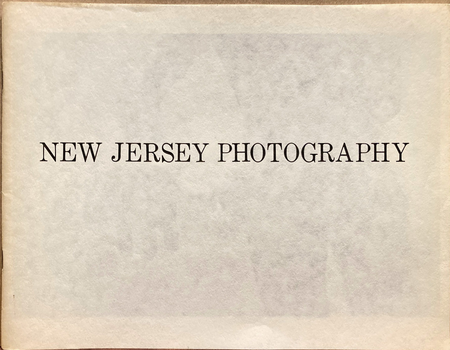 New Jersey. New Jersey Photography. A Juried Exhibition of New Jersey Photographers. March 10-April 14, 1974.