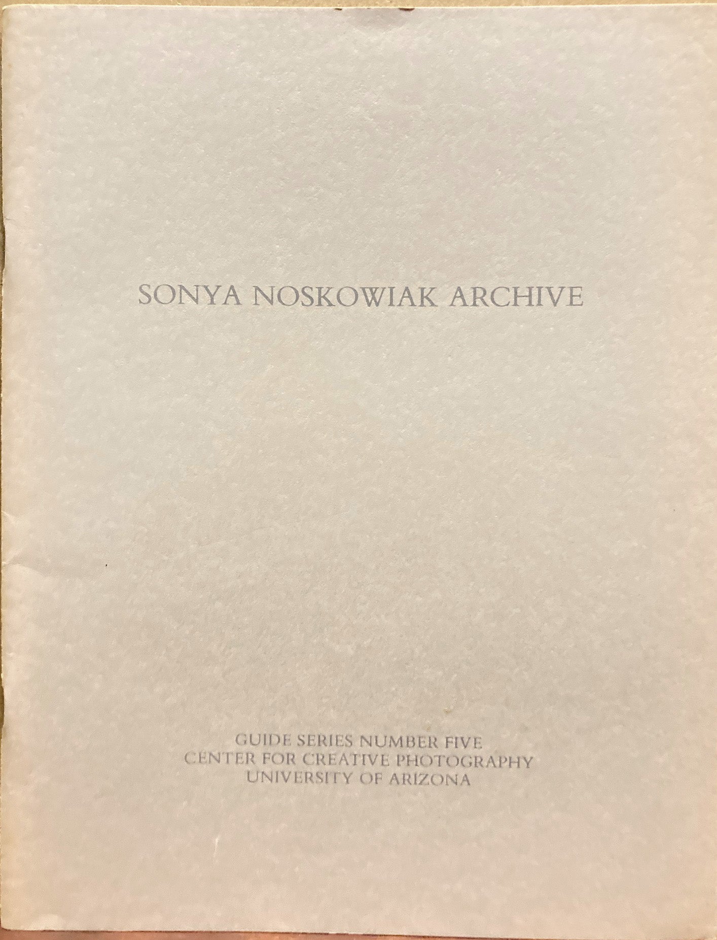 Noskowiak, Sonya. Sonya Noskowiak Archive.