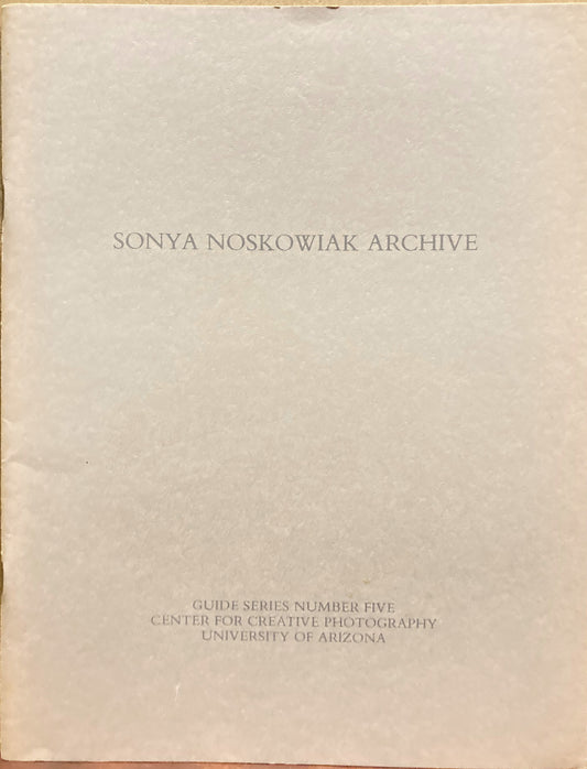 Noskowiak, Sonya. Sonya Noskowiak Archive.