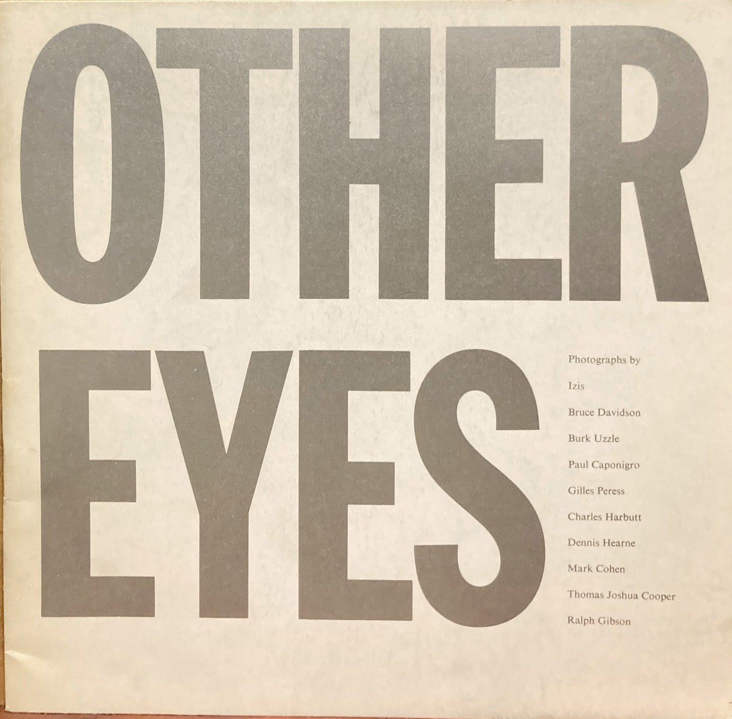 Other Eyes. An Exhibition of photographs taken in the British Isles by Izis, et al.