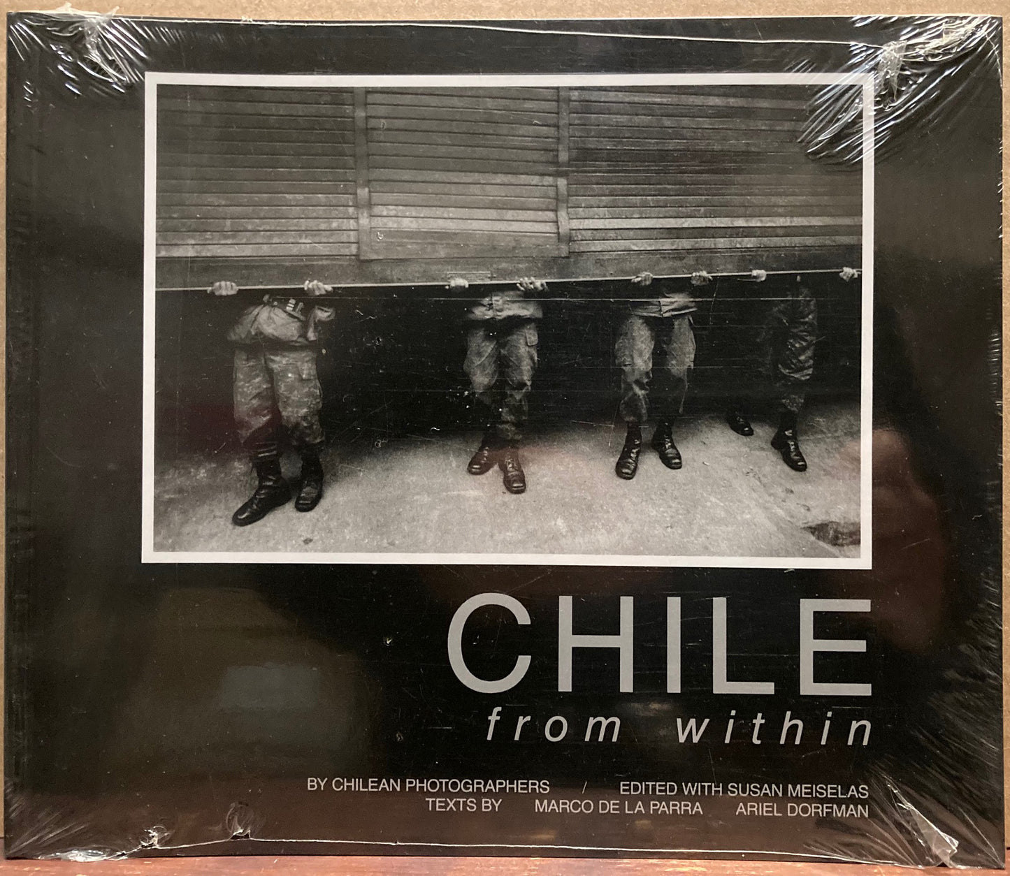 Chile from Within, edited by Susan Meiselas.