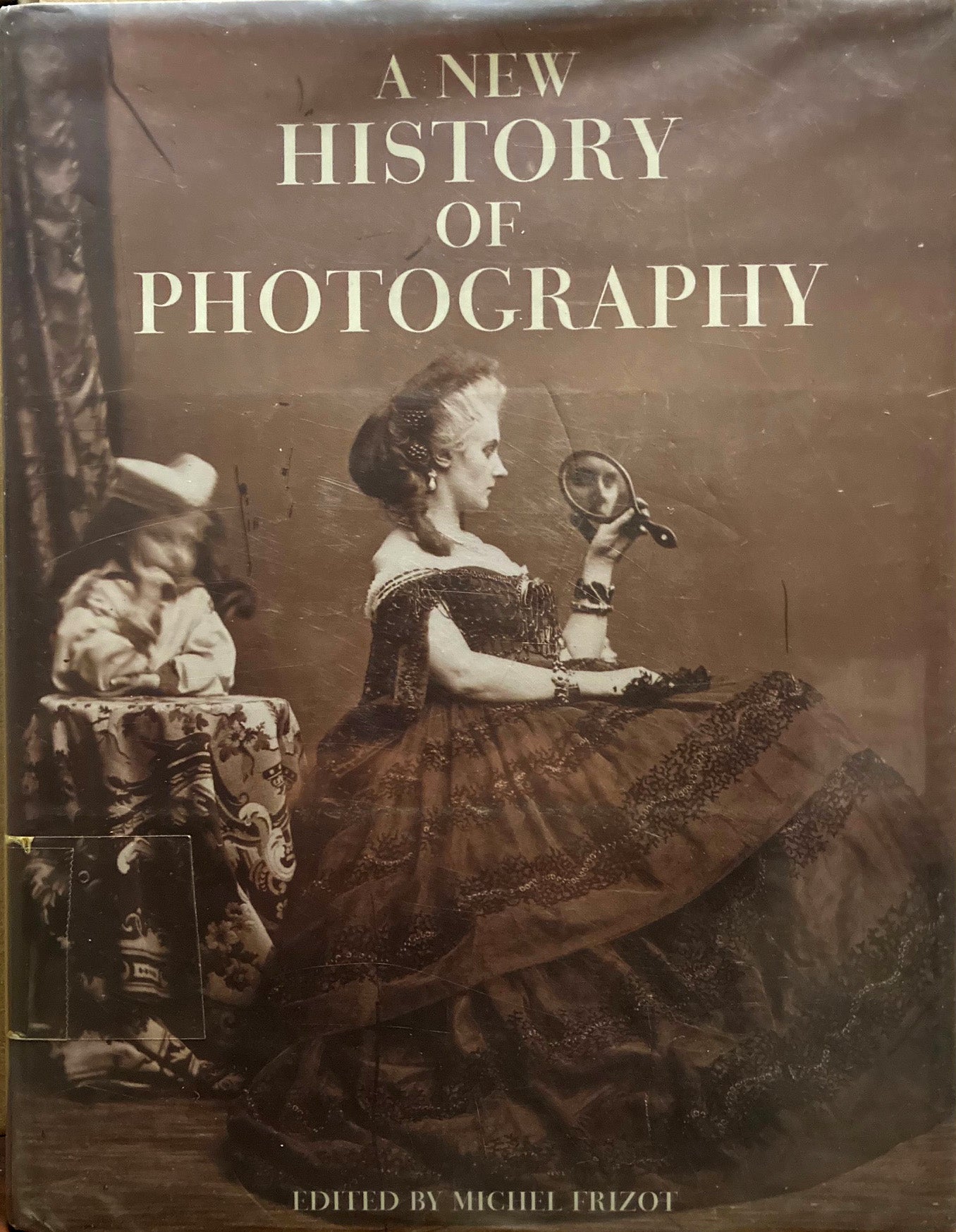 History of Photography. A New History of Photography by Michel Frizot, ed.