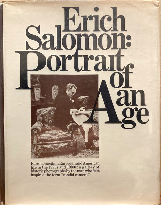 Salomon, Erich. Erich Salomon: Portrait of an Age.