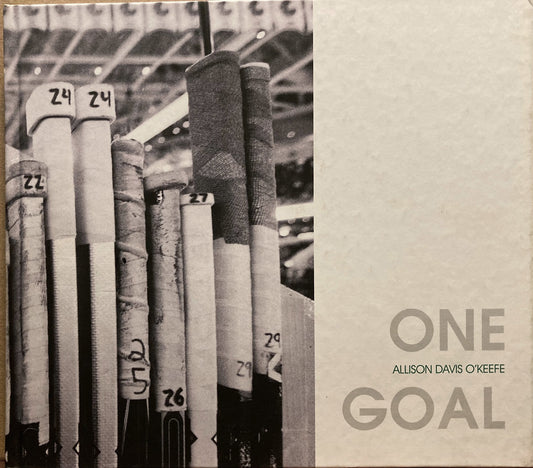 O'Keefe, Allison Davis. One Goal by Allison Davis O'Keefe.  Signed.