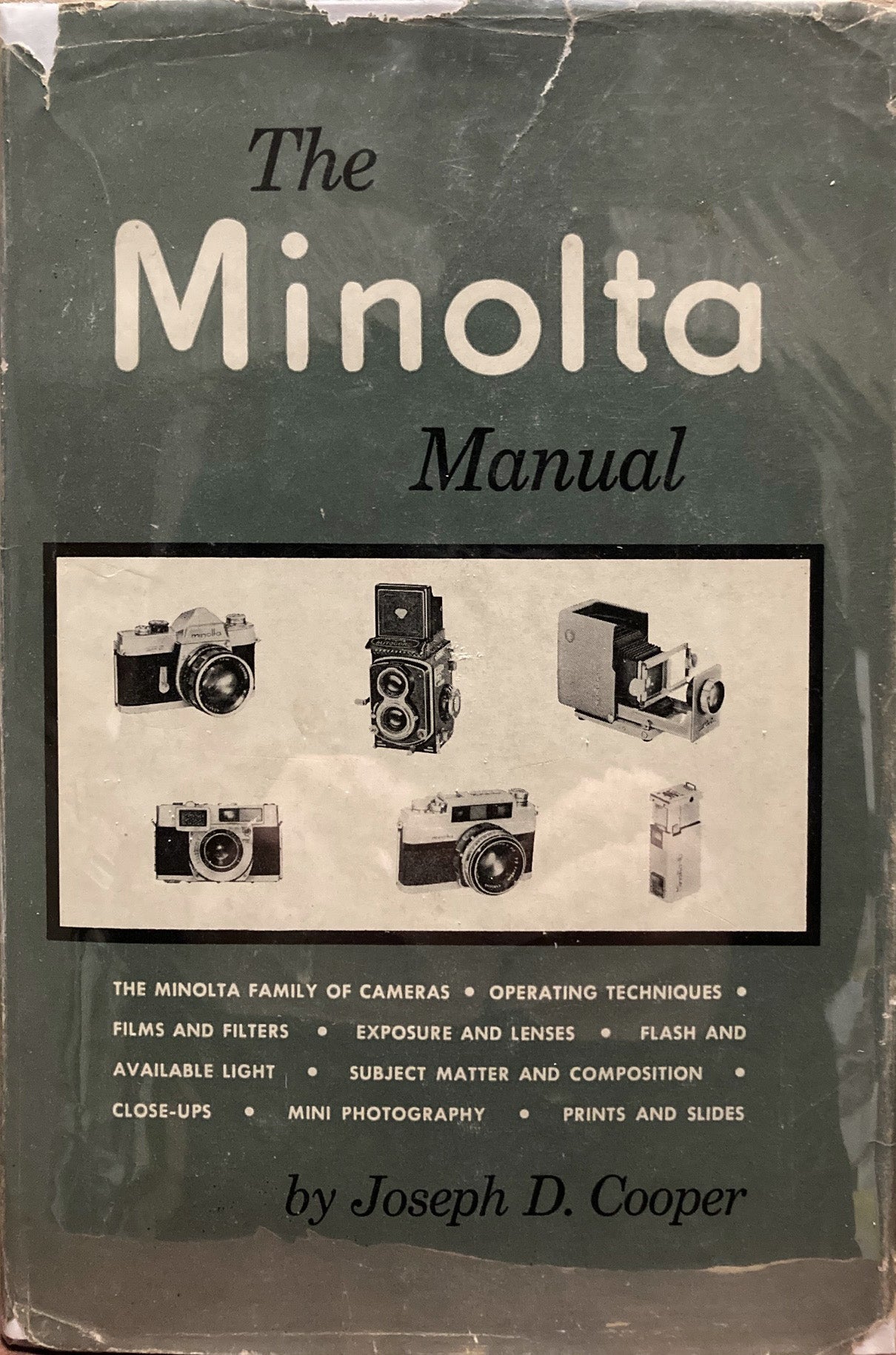 Minolta. The Minolta Manual by Joseph D. Cooper.