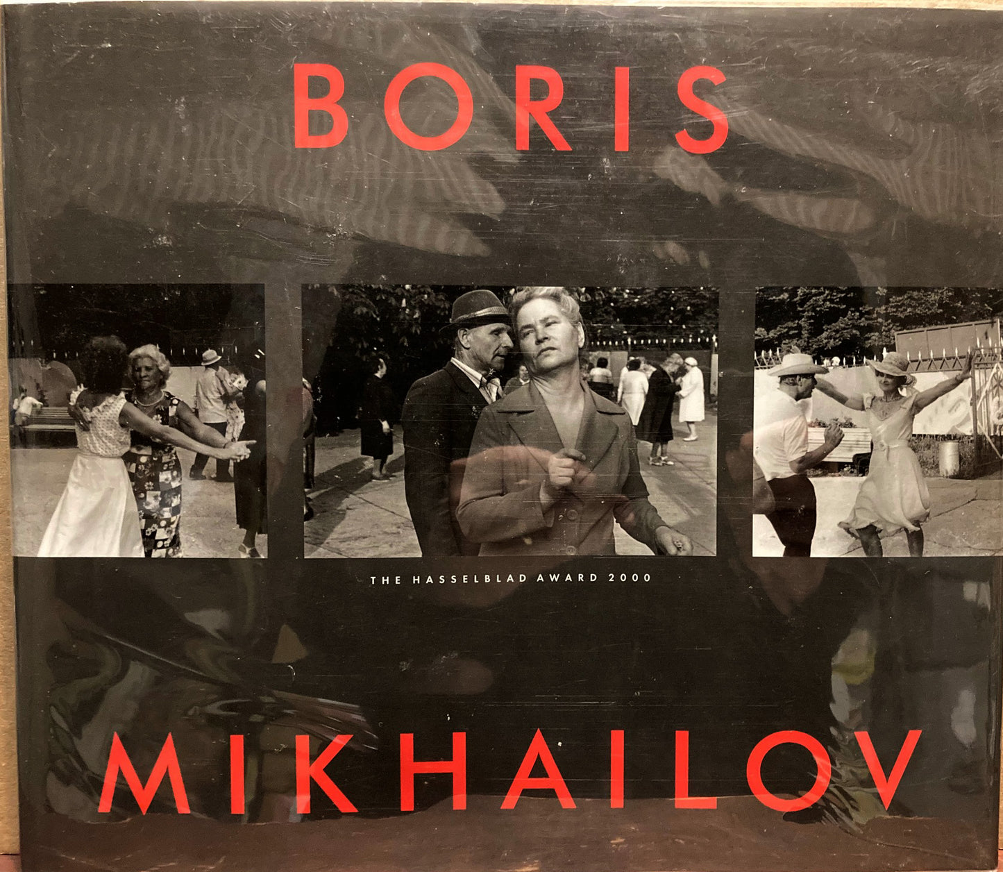 Mikhailov, Boris. Boris Mikhailov. The Hasselblad Award 2000.