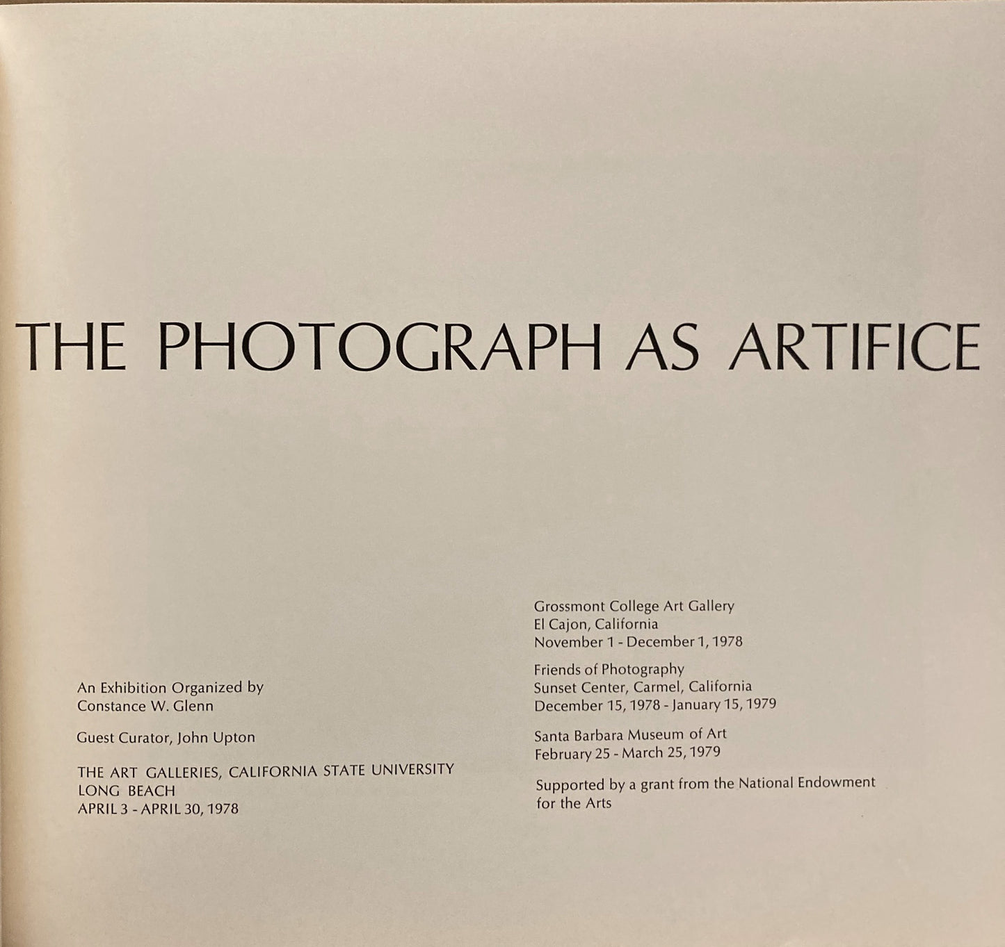 The Photograph as Artifice. November 1 - December 1, 1978.