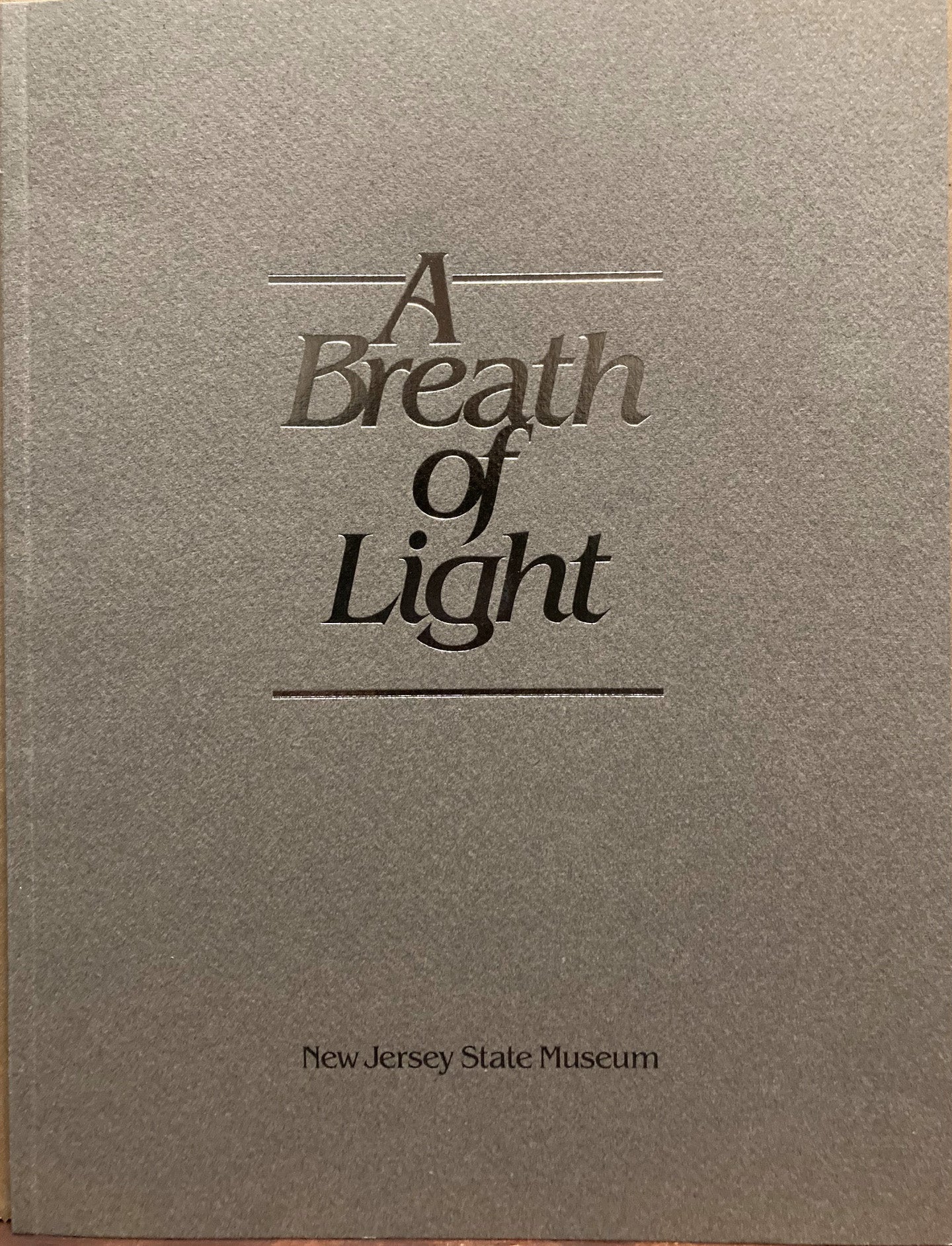 Platinum Prints. A Breath of Light: The Contemporary Platinum Print. Inscribed by Thomas J. Shillea.