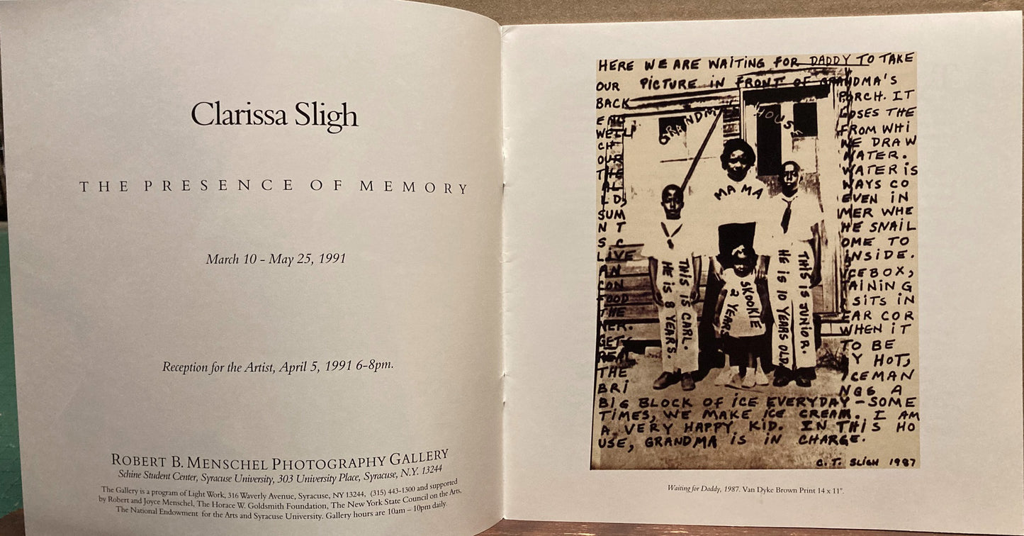 Sligh, Clarissa. Clarissa Sligh: The Presence of Memory. March 10 - May 25, 1991.